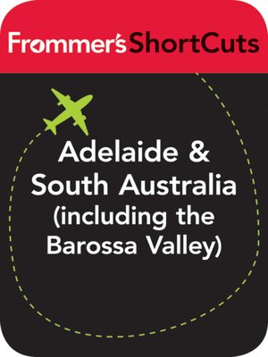 cover image of Adelaide and South Australia (Including the Barossa Valley)